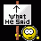 whathesaid.gif.b117b4a86ec2dbdcf7005a5015cab9a8.gif